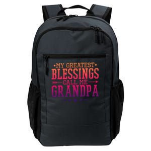 My Greatest Blessings Call Me Grandpa Grandparents Gift Daily Commute Backpack