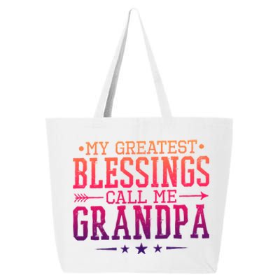 My Greatest Blessings Call Me Grandpa Grandparents Gift 25L Jumbo Tote