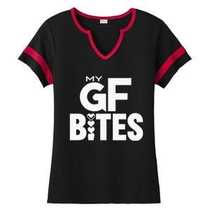 My Gf Bites Funny My Girlfriend Bites Ladies Halftime Notch Neck Tee