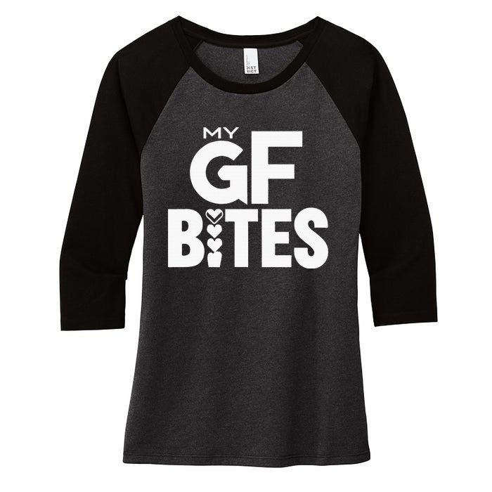 My Gf Bites Funny My Girlfriend Bites Women's Tri-Blend 3/4-Sleeve Raglan Shirt