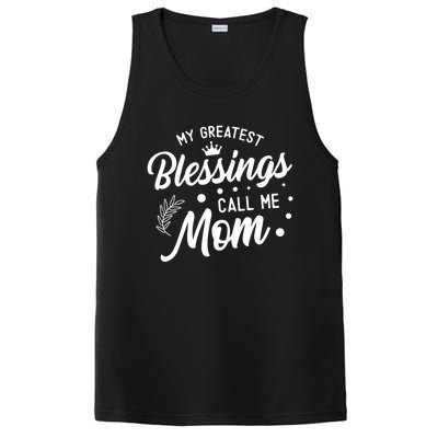 My Greatest Blessings Call Me Mom Best Mother Ever Mommy Gift PosiCharge Competitor Tank