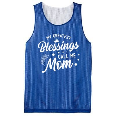 My Greatest Blessings Call Me Mom Best Mother Ever Mommy Gift Mesh Reversible Basketball Jersey Tank