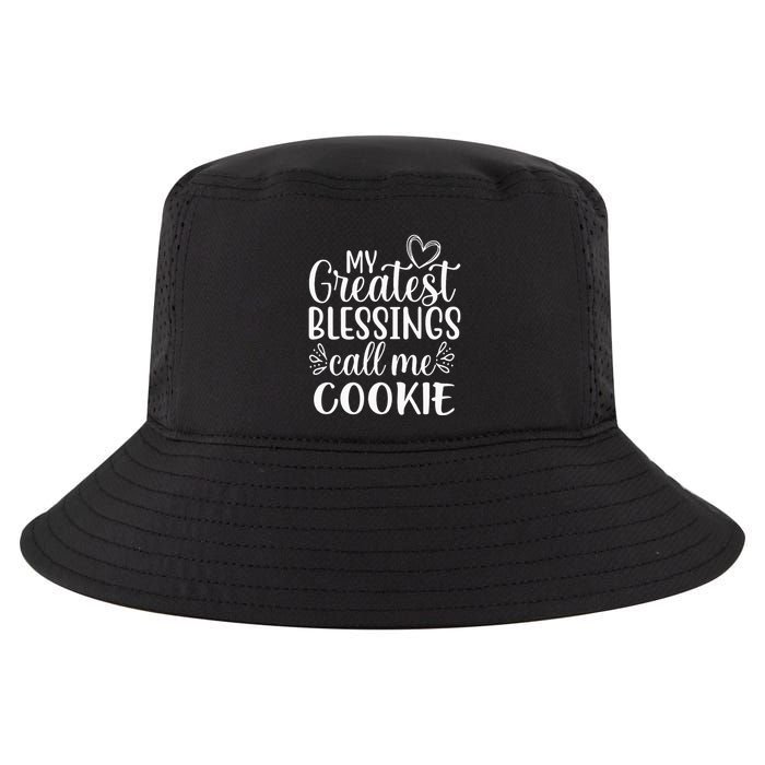 My Greatest Blessings Call Me Cookie Grandmother Grandma Cool Comfort Performance Bucket Hat
