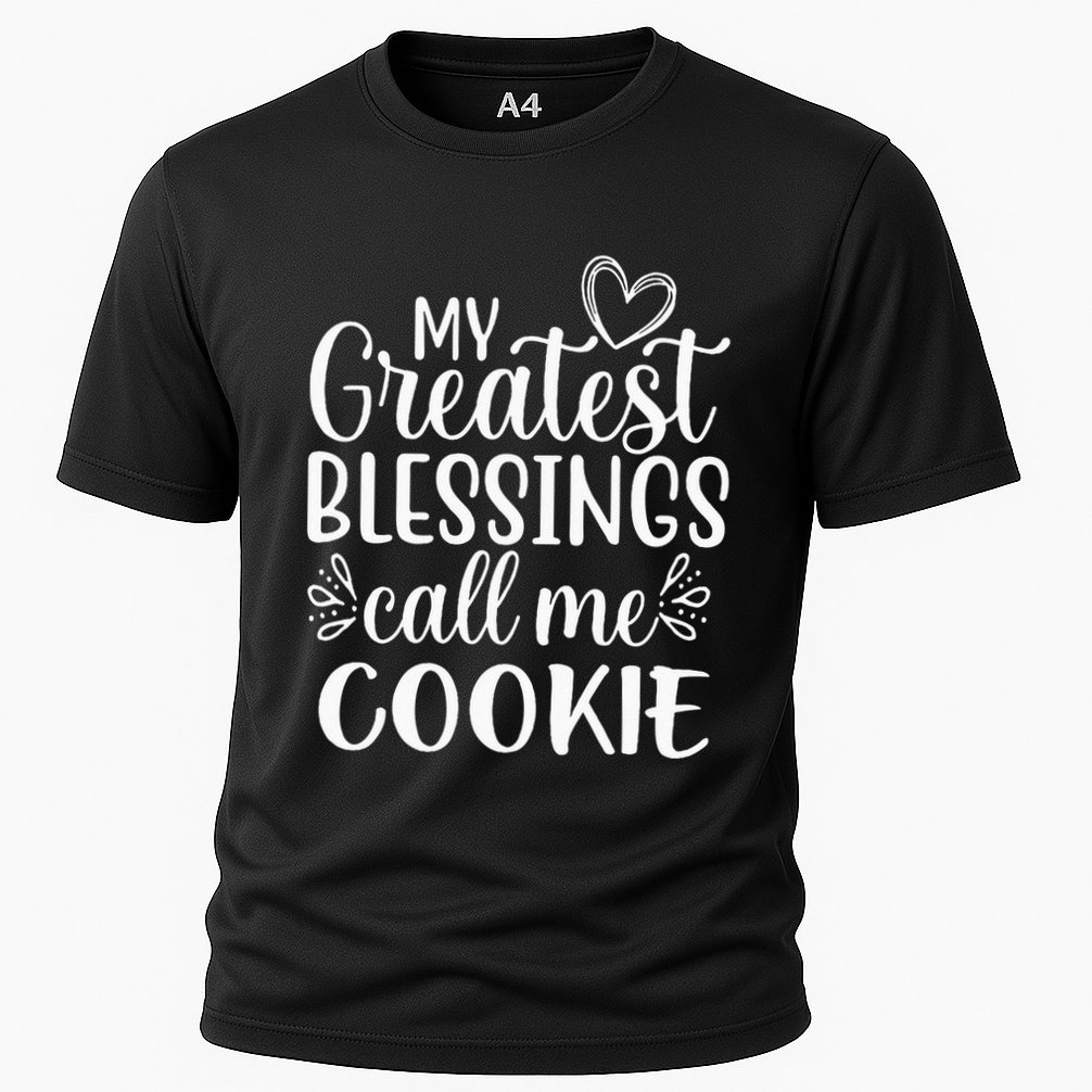 My Greatest Blessings Call Me Cookie Grandmother Grandma Cooling Performance Crew T-Shirt