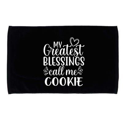 My Greatest Blessings Call Me Cookie Grandmother Grandma Microfiber Hand Towel