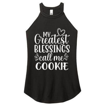My Greatest Blessings Call Me Cookie Grandmother Grandma Women's Perfect Tri Rocker Tank