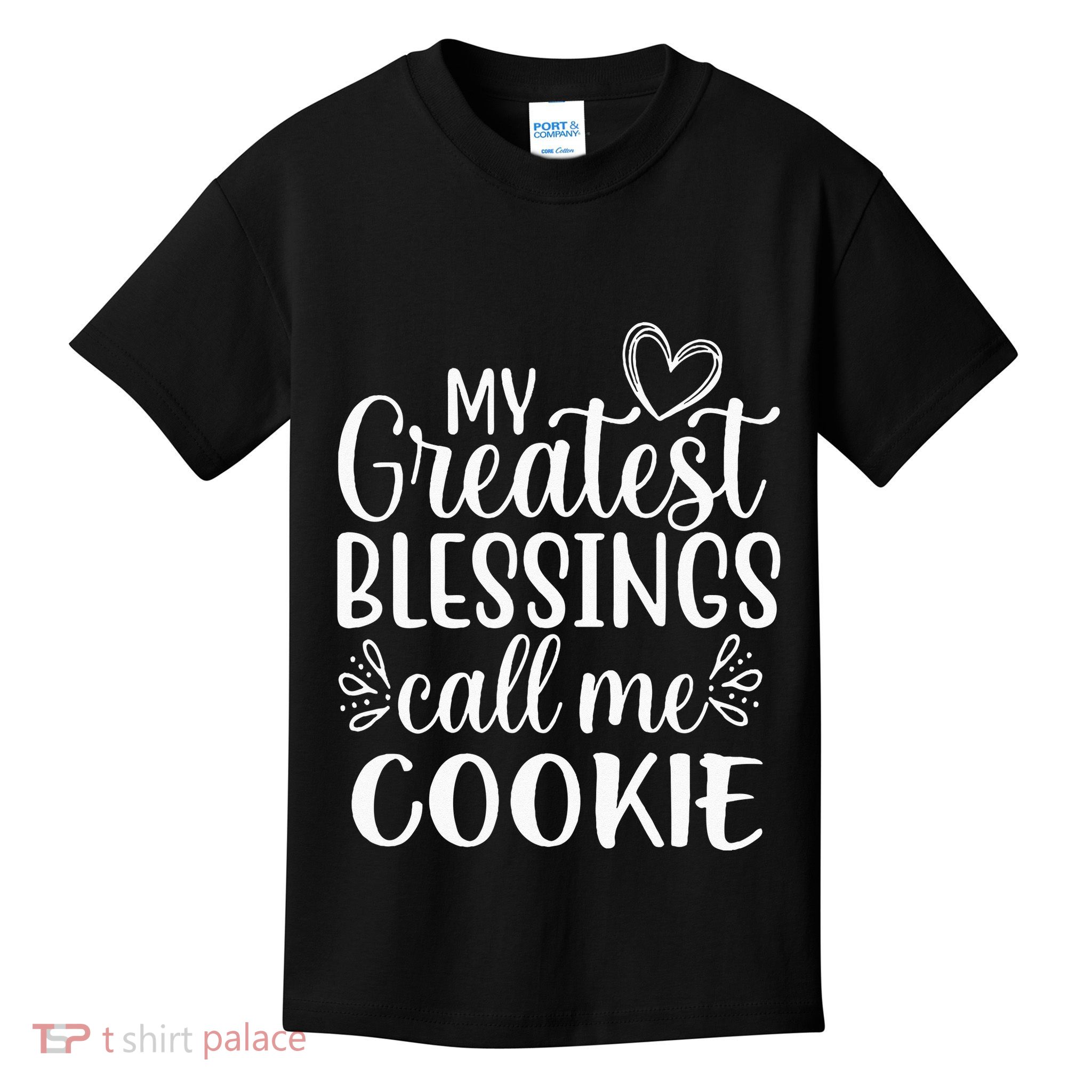 My Greatest Blessings Call Me Cookie Grandmother Grandma Kids T-Shirt