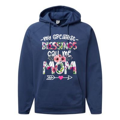 My Greatest Blessings Call Me Mom Mother's Day Gift Performance Fleece Hoodie