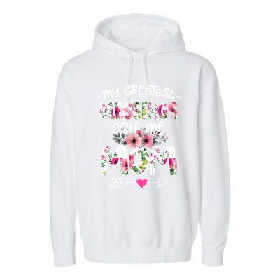 My Greatest Blessings Call Me Mom Mother's Day Gift Garment-Dyed Fleece Hoodie