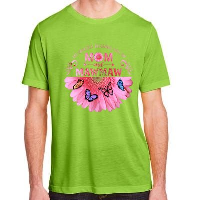 My Greatest Blessings Call Me Mom And Mawmaw Flower Cool Gift Adult ChromaSoft Performance T-Shirt