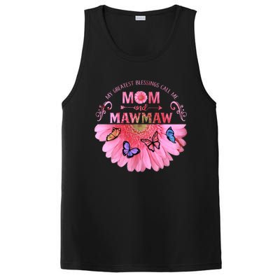 My Greatest Blessings Call Me Mom And Mawmaw Flower Cool Gift PosiCharge Competitor Tank