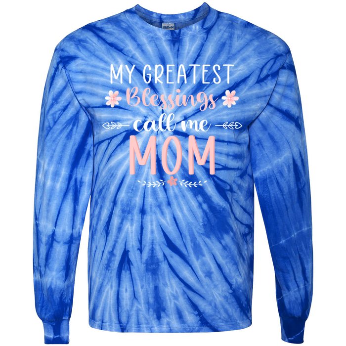 My Greatest Blessings Call Me Mom Christmas Mama/grandma Cute Gift Tie-Dye Long Sleeve Shirt