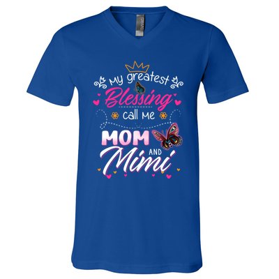 My Greatest Blessing Call Me Mom And Mimi Cute Gift V-Neck T-Shirt