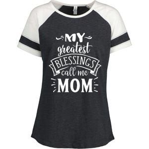 My Greatest Blessings Call Me Mom Great Mother's Day Idea Great Gift Enza Ladies Jersey Colorblock Tee