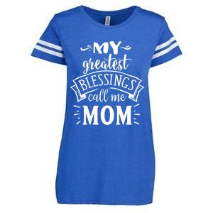 My Greatest Blessings Call Me Mom Great Mother's Day Idea Great Gift Enza Ladies Jersey Football T-Shirt