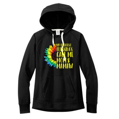 My Greatest Blessings Call Me Mom Mamaw Sunflower Tie Dye Meaningful Gift Women's Fleece Hoodie