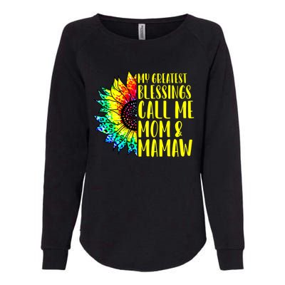 My Greatest Blessings Call Me Mom Mamaw Sunflower Tie Dye Meaningful Gift Womens California Wash Sweatshirt