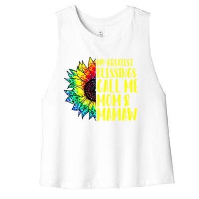 My Greatest Blessings Call Me Mom Mamaw Sunflower Tie Dye Meaningful Gift Women's Racerback Cropped Tank