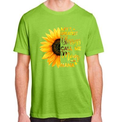 My Greatest Blessings Call Me Mom And Nana Family Sunflower Gift Adult ChromaSoft Performance T-Shirt