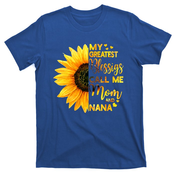 My Greatest Blessings Call Me Mom And Nana Family Sunflower Gift T-Shirt