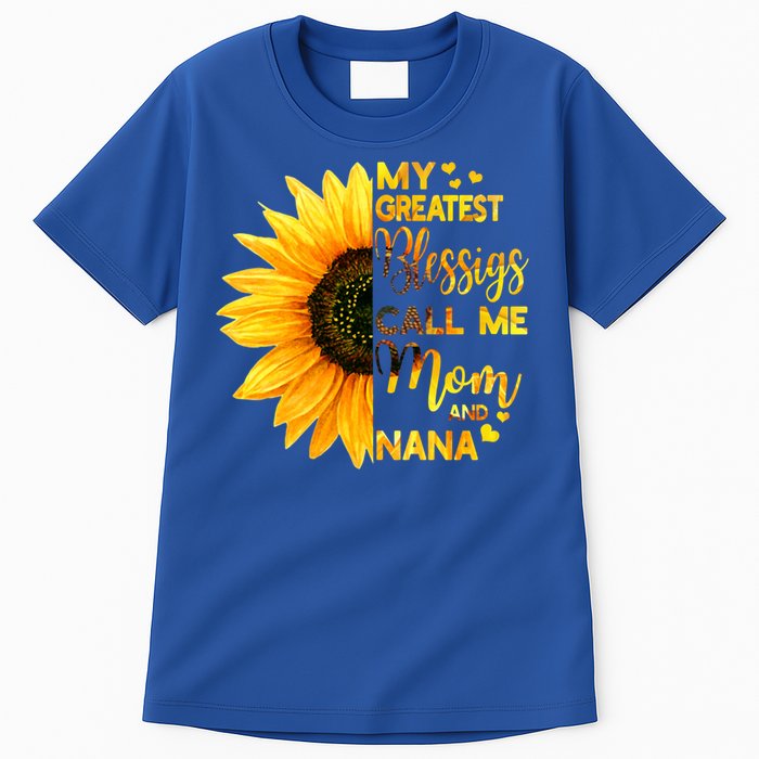 My Greatest Blessings Call Me Mom And Nana Family Sunflower Gift Tall T-Shirt