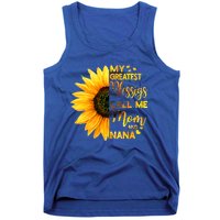 My Greatest Blessings Call Me Mom And Nana Family Sunflower Gift Tank Top