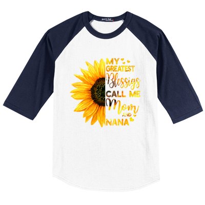 My Greatest Blessings Call Me Mom And Nana Family Sunflower Gift Baseball Sleeve Shirt