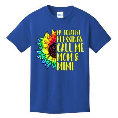 My Greatest Blessings Call Me Mom Mimi Sunflower Tie Dye Meaningful Gift Kids T-Shirt