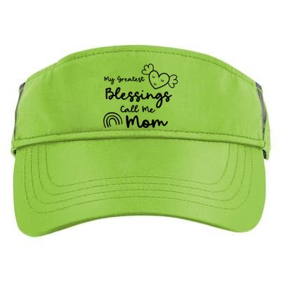 My Greatest Blessing Call Me Mom Cute Gift Adult Drive Performance Visor