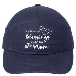 My Greatest Blessing Call Me Mom Cute Gift 7-Panel Snapback Hat