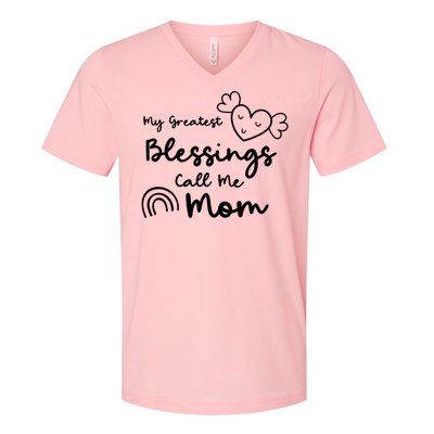 My Greatest Blessing Call Me Mom Cute Gift V-Neck T-Shirt