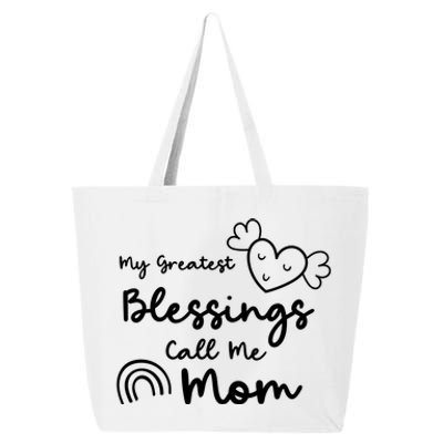 My Greatest Blessing Call Me Mom Cute Gift 25L Jumbo Tote