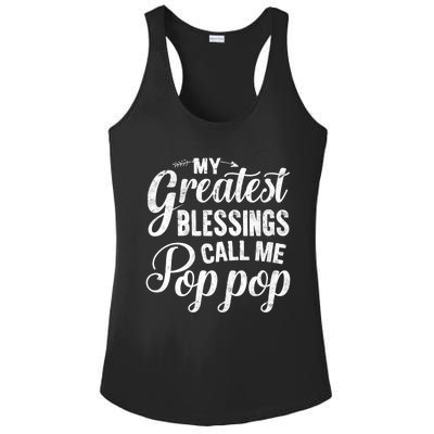 My Greatest Blessings Call Me Pop Pop Vintage Father's Day Great Gift Ladies PosiCharge Competitor Racerback Tank