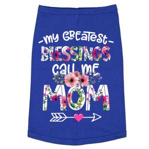 My Greatest Blessings Call Me Mom Mother's Day Gift Doggie Tank