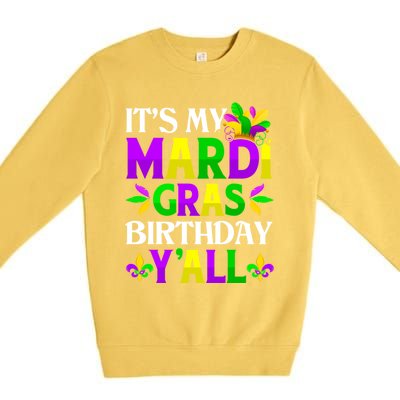 Mardi Gras Birthday Party Yall Mardi Gras Meaningful Gift Premium Crewneck Sweatshirt