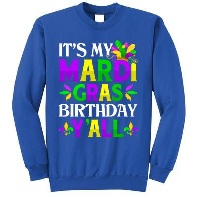 Mardi Gras Birthday Party Yall Mardi Gras Meaningful Gift Sweatshirt