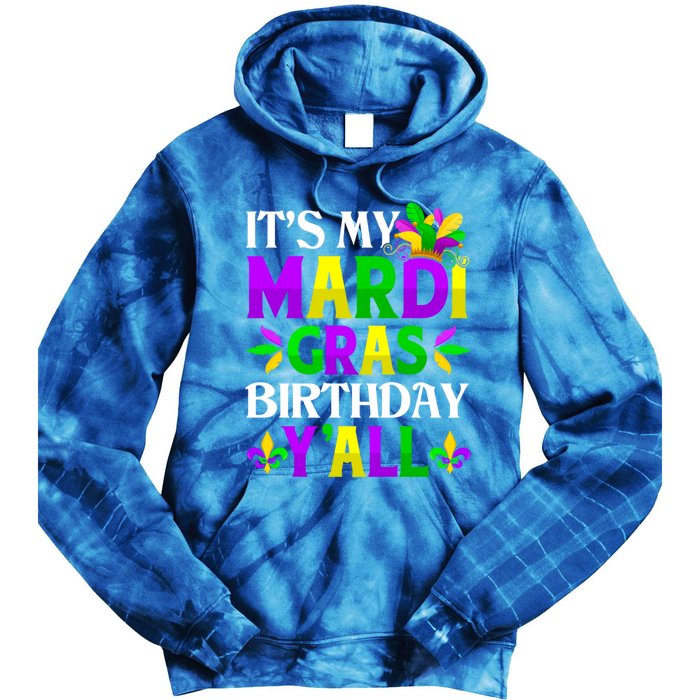 Mardi Gras Birthday Party Yall Mardi Gras Meaningful Gift Tie Dye Hoodie