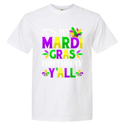 Mardi Gras Birthday Party Yall Mardi Gras Meaningful Gift Garment-Dyed Heavyweight T-Shirt