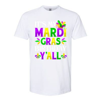 Mardi Gras Birthday Party Yall Mardi Gras Meaningful Gift Softstyle CVC T-Shirt