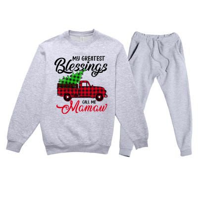 My Greatest Blessings Call Me Mamaw Xmas Funny Gift Christmas Cool Gift Premium Crewneck Sweatsuit Set