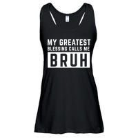 My Greatest Blessing Calls Me Bruh Funny Tee Ladies Essential Flowy Tank