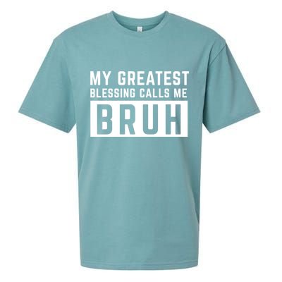 My Greatest Blessing Calls Me Bruh Funny Tee Sueded Cloud Jersey T-Shirt