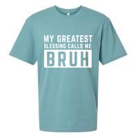 My Greatest Blessing Calls Me Bruh Funny Tee Sueded Cloud Jersey T-Shirt