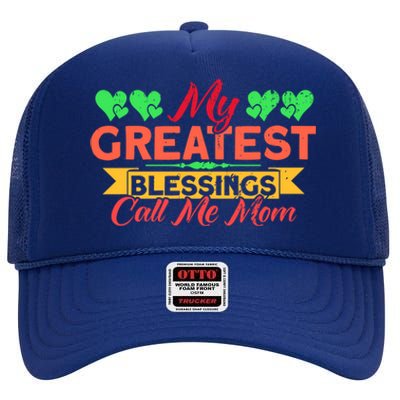 My Greatest Blessings Call Me Mom Vintage Mother Gift High Crown Mesh Back Trucker Hat