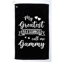 My Greatest Blessings Call Me Gammy Gift Golf Towel