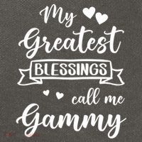 My Greatest Blessings Call Me Gammy Gift Cotton Canvas Backpack