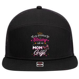 My Greatest Blessing Call Me Mom And Gigi Gift 7 Panel Mesh Trucker Snapback Hat