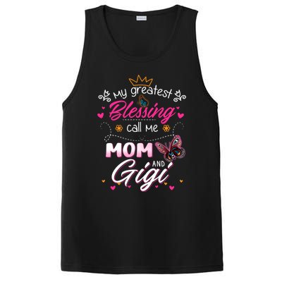 My Greatest Blessing Call Me Mom And Gigi Gift PosiCharge Competitor Tank