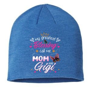 My Greatest Blessing Call Me Mom And Gigi Gift Sustainable Beanie