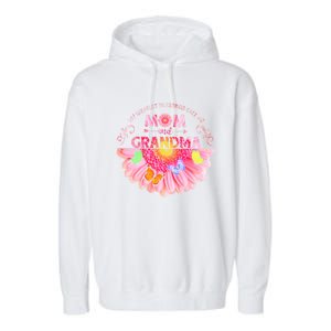 My Greatest Blessings Call Me Mom And Grandma Gift Garment-Dyed Fleece Hoodie